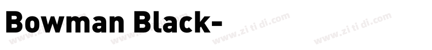 Bowman Black字体转换